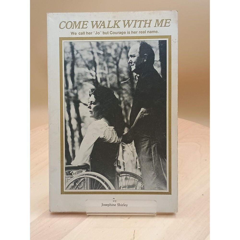 Come Walk with ME Josephine Shirley 1983 SIGNED Sparks Press